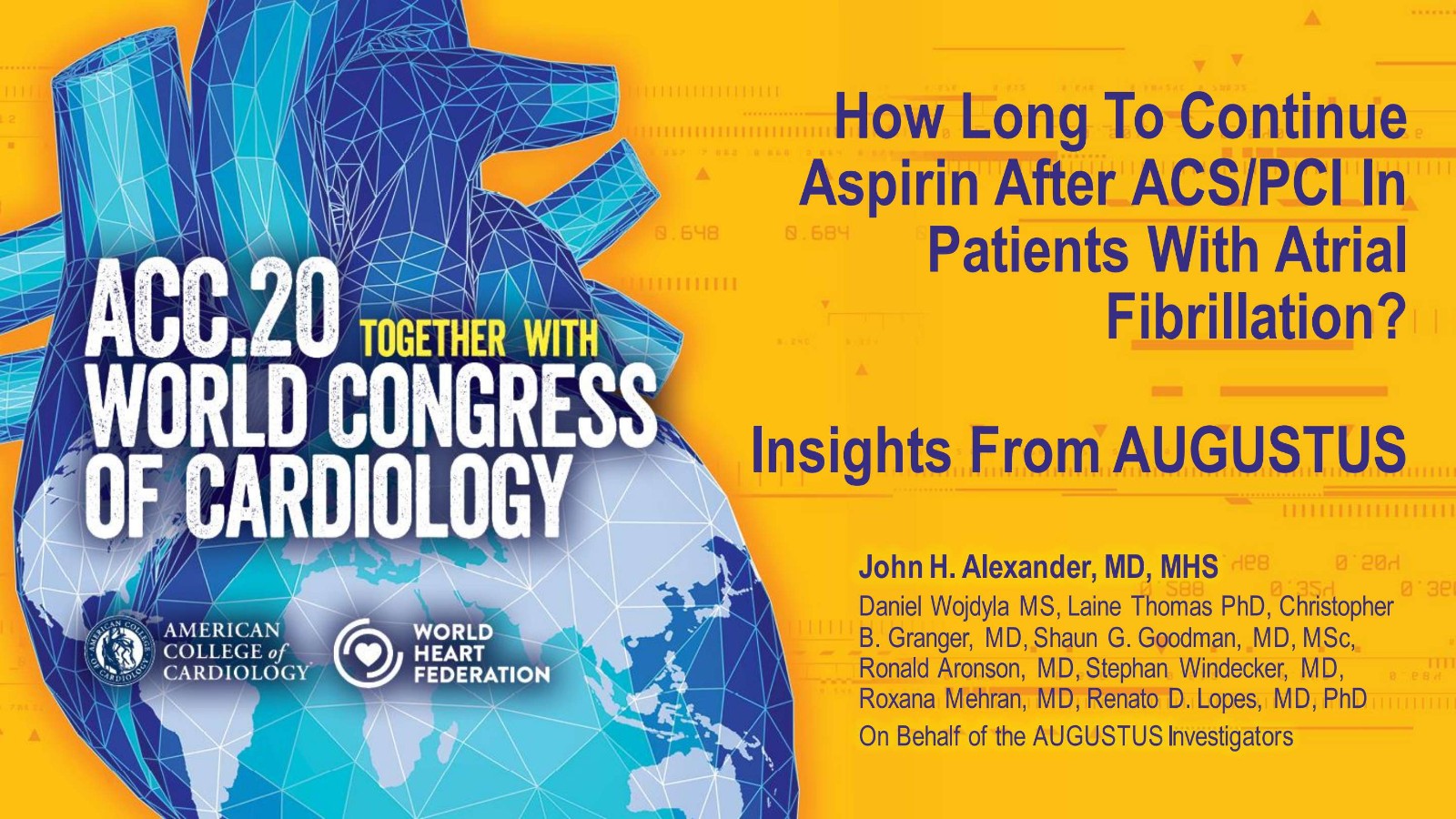 409-08-JohnAlexander-How-Long-To-Continue-Aspirin-After-ACSPCI-In-Patients-With-Atrial-Fibrillation-Insights-From-August_00.jpg